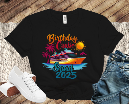 T-Shirt- Cruise Squad Shirts, Family Cruise Tee, Family Trip 2025, Friends Cruise Shirts, Family Matching Shirt,