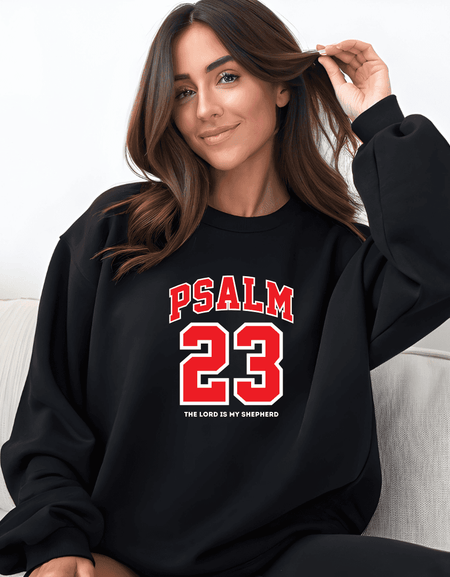 Sweatshirt-Psalm 23sweatshirt, Inspirational, Positive Affirmation