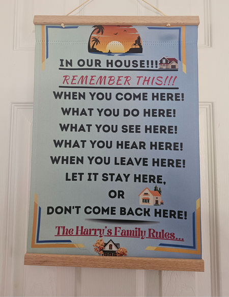 Double Sided House Flag, House Rules, In Our House, Remember This, for 12x18" Flag