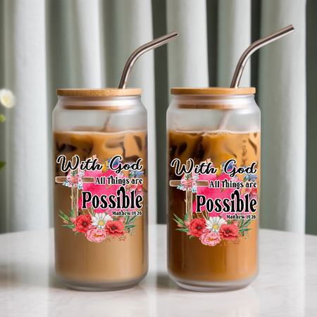 Drinkware-With God All Things Are Possible / 16oz glass cup / glass cup with bamboo lid and glass straw/ iced coffee cup
