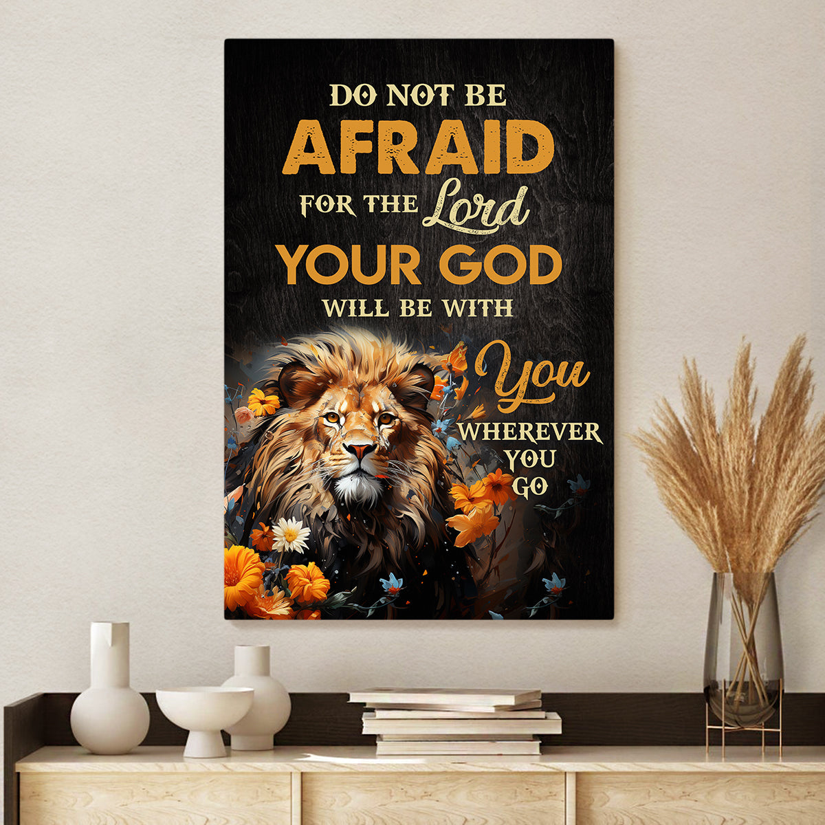 Religious Wall Art, Christian Wall Decor, Bible Verse Canvas, Scripture Wall Hangings, Don't Be Afraid For the Lord Your God Will Be With You