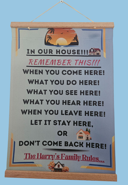 Double Sided House Flag, House Rules, In Our House, Remember This, for 12x18" Flag