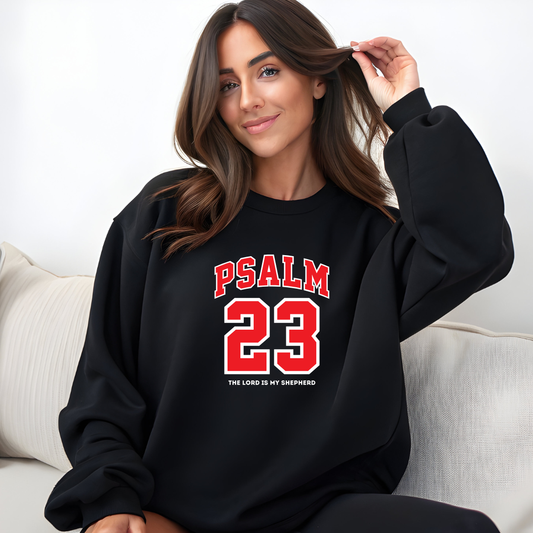 Sweatshirt-Psalm 23sweatshirt, Inspirational, Positive Affirmation