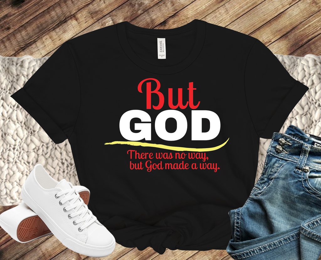 But God T-shirt
