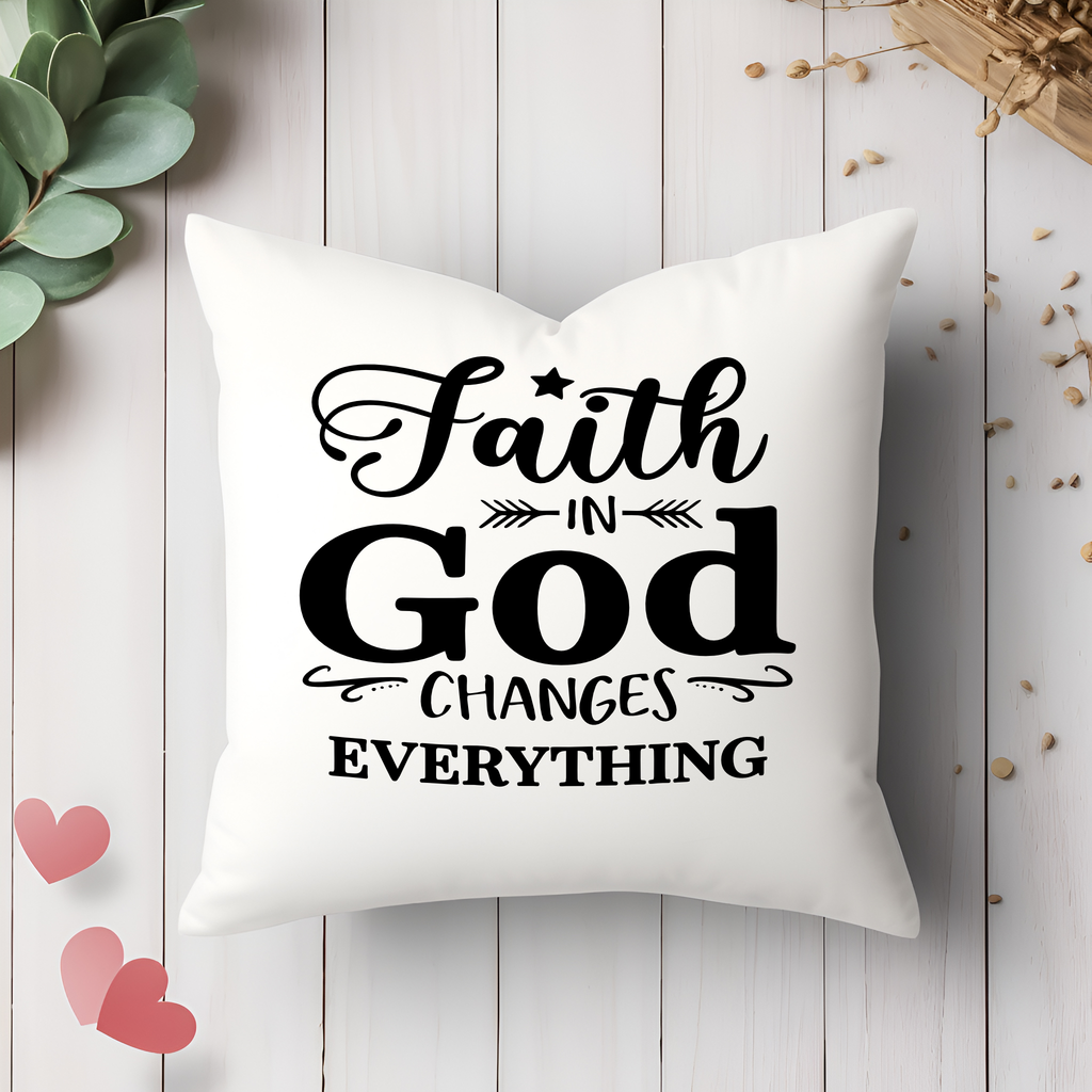 Faith In God-  Throw Pillow