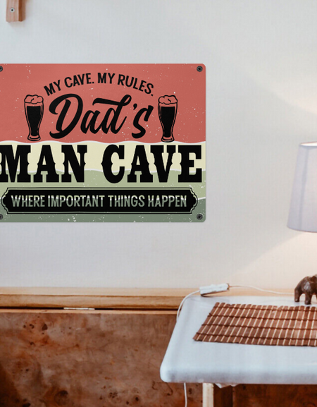 Metal Sign-My Cave My Rules Dad's Man Cave