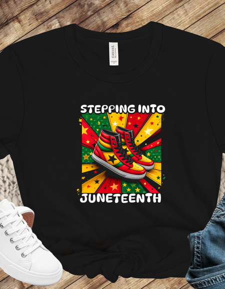 T-shirts- Stepping Into Juneteenth