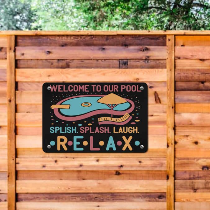 Metal Sign-Welcome To Our Pool Metal Sign