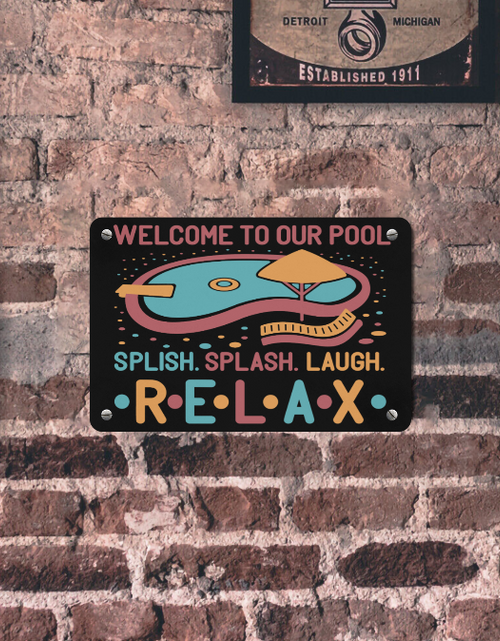 Load image into Gallery viewer, Metal Sign-Welcome To Our Pool Metal Sign
