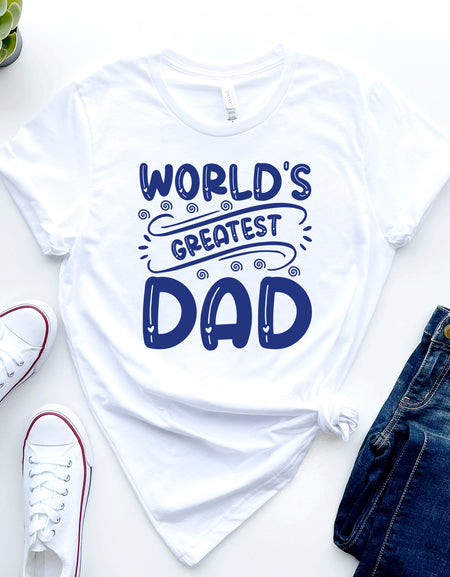 World Greatest Dad-Father's Day Shirt