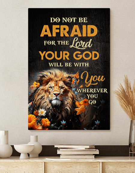 Religious Wall Art, Christian Wall Decor, Bible Verse Canvas, Scripture Wall Hangings, Don't Be Afraid  For the Lord Your God Will Be With You