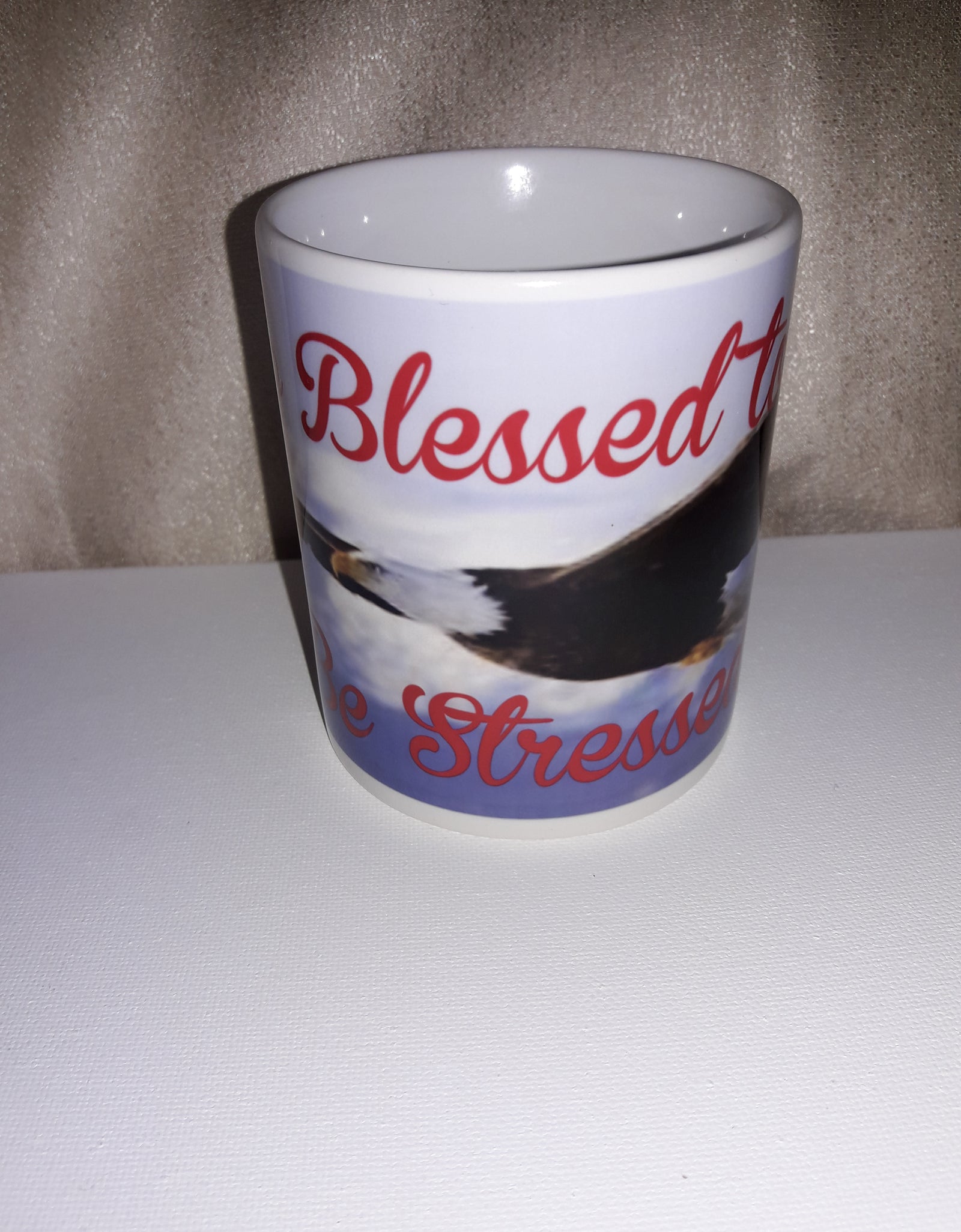 Mug- Too Blessed to be Stressed