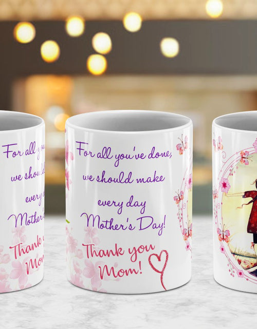 Load image into Gallery viewer, Mother&#39;s Day Mugs
