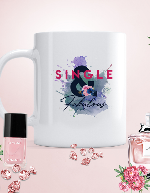 Load image into Gallery viewer, Mug-Single and Fabulous
